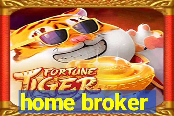 home broker